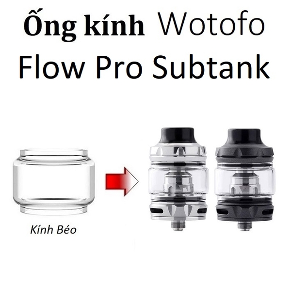Ống Kính Thủy Tinh Cho Buồng Đốt Wotofo Flow Pro Subtank 25mm