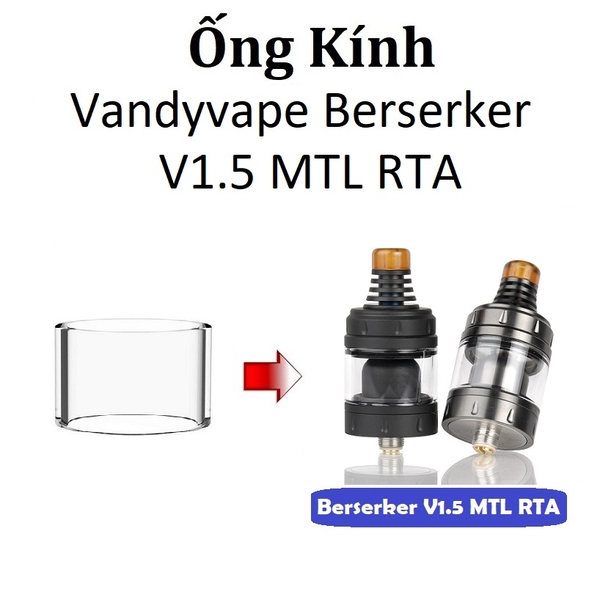 Ống Kính Thủy Tinh Cho Buồng Đốt Vandyvape Berserker V1.5 MTL RTA