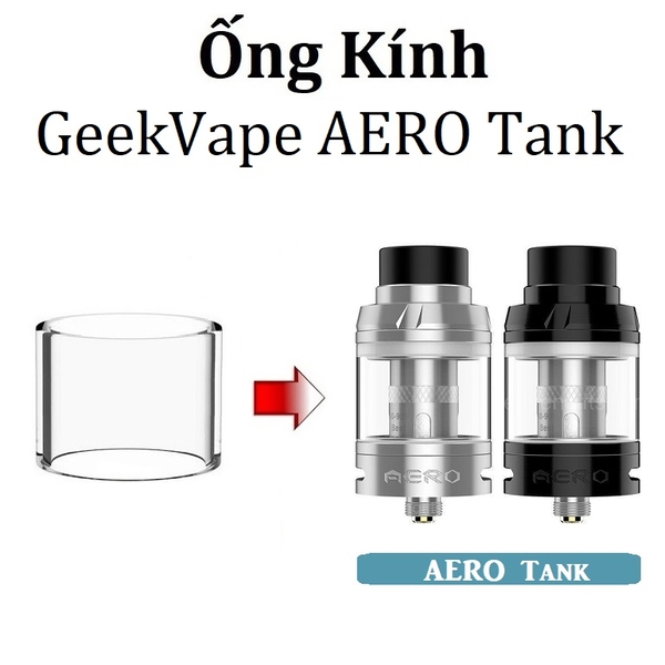 Ống Kính Thủy Tinh Cho Buồng Đốt Geekvape AERO