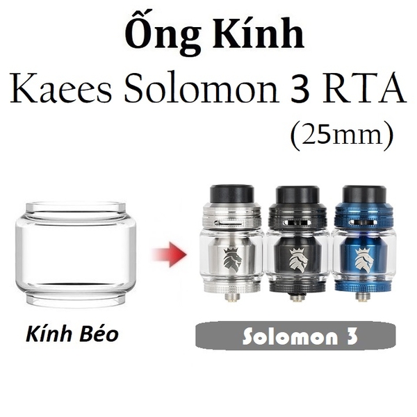 Ống Kính Thủy Tinh Cho Buồng Đốt Kaees Solomon 3 RTA (25mm)