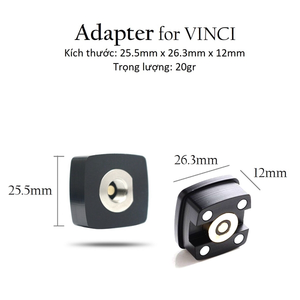 Adapter For VINCI Pod Kit - Đế Chuyển Đổi Tank 510