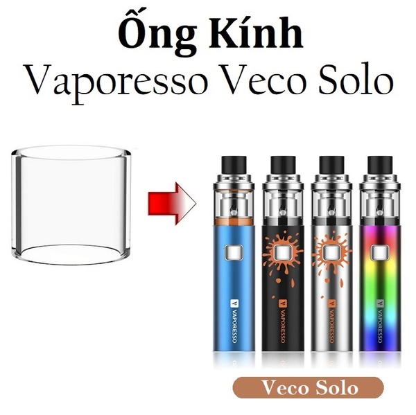 Ống Kính Thủy Tinh Cho Buồng Đốt Vaporesso Veco Solo Kit