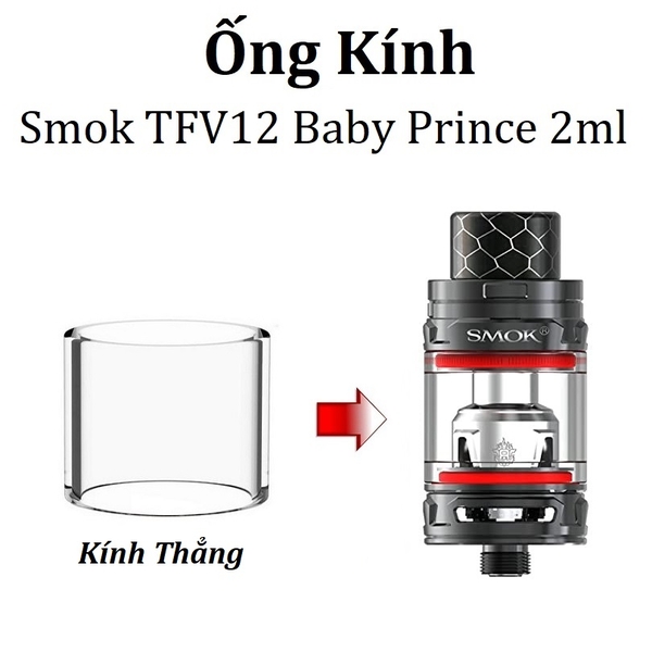 Ống Kính Thủy Tinh Cho Buồng Đốt Smok TFV12 Baby Prince 2ml