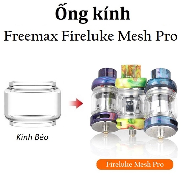 Ống Kính Thủy Tinh Cho Buồng Đốt Freemax Fireluke Mesh Pro