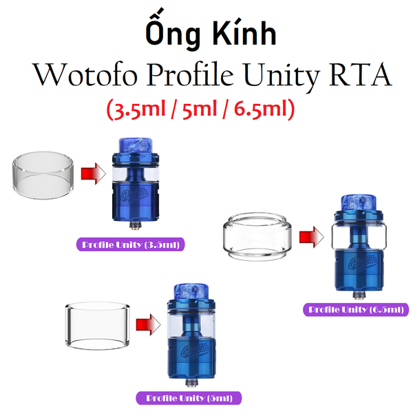 Ống Kính Thủy Tinh Cho Buồng Đốt Wotofo Profile Unity RTA (3.5ml / 5ml / 6.5ml)