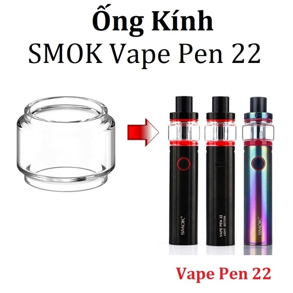 Ống Kính Thủy Tinh Cho Buồng Đốt Smok Vape Pen 22/ Vape Pen 22 Light Edition