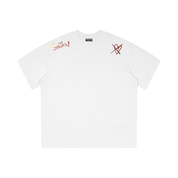 I’m Not Yours! Tee