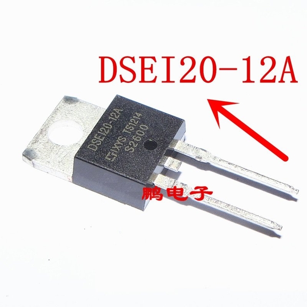 Diode phục hồi DSEI20-12A DSE120-12A mới TO-220-2 RK-6