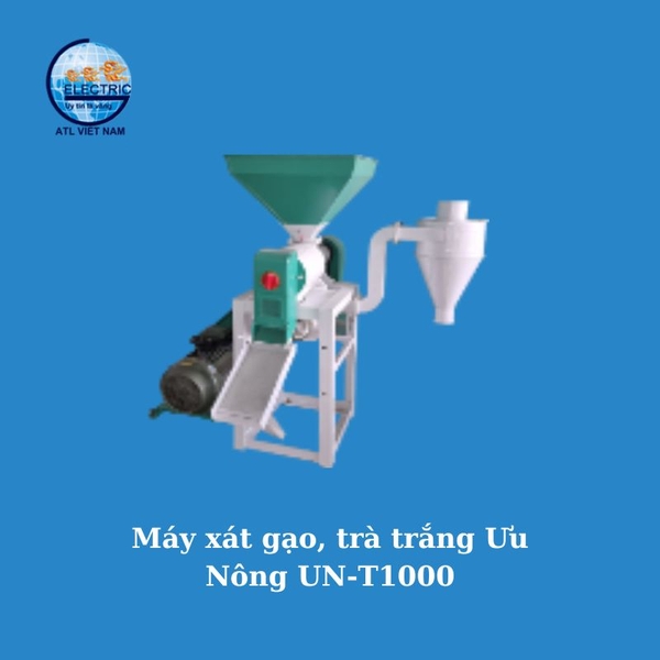 may-xat-gao-tra-trang-uu-nong-un-t1000