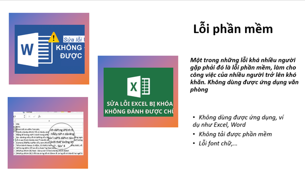 Lỗi phần mềm là một trong những lỗi thường gặp nhất