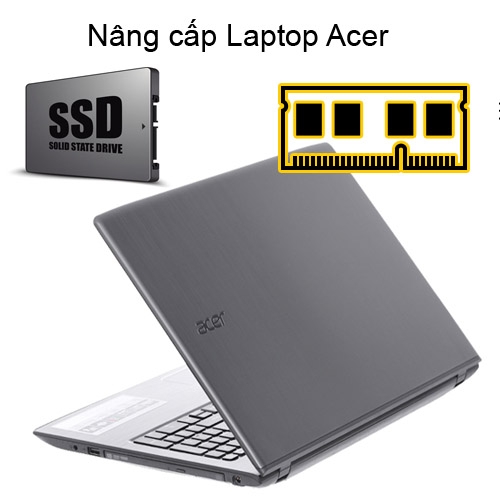 nâng cấp SSD, Ram, khay dvd laptop Acer E5-576