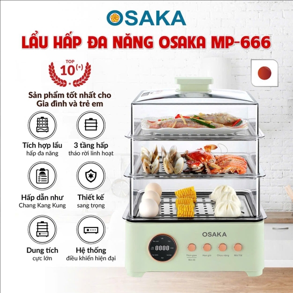 Nồi lẩu hấp đa năng Osaka MP666 (1tx1)