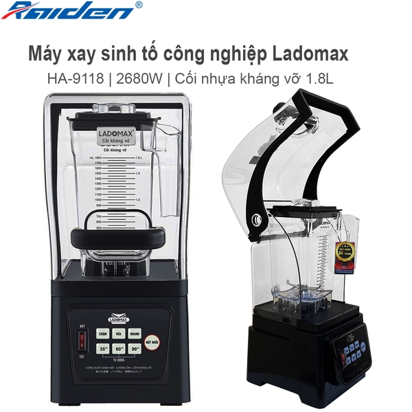 Máy xay sinh tố công nghiệp Ladomax Ha-9118 (1tx2)