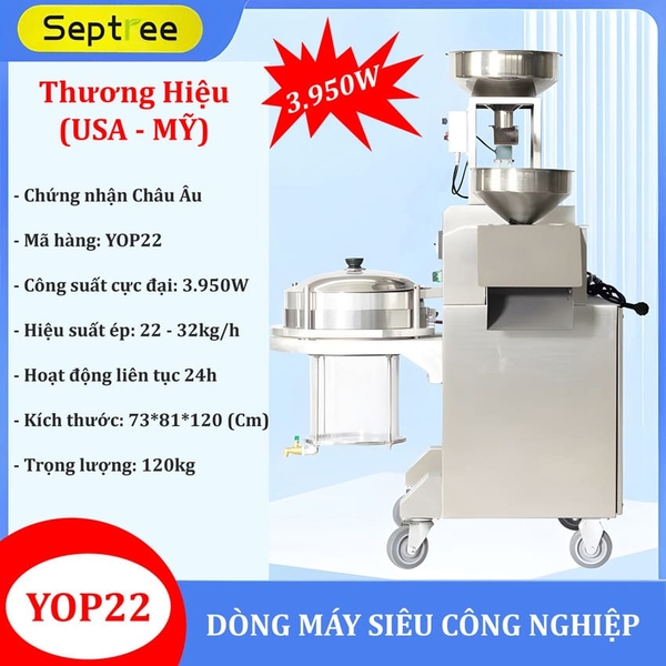 Bộ máy ép dầu ăn thực vật, kiêm máy lọc dầu 2 trong 1 chuyên nghiệp - Dòng máy siêu công nghiệp. Thương hiệu Mỹ cao cấp Septree - YOP22