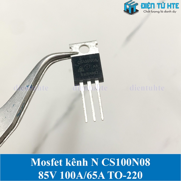 MOSFET kênh N 100N08 CS100N08 85V 100A/65A TO-220 | Điện Tử HTE