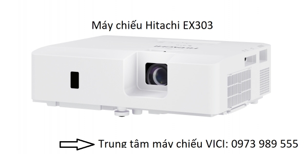 may-chieu-hitachi-ex303