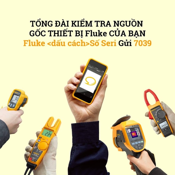 Tổng đài tra cứu nguồn gốc thiết bị đo FLUKE