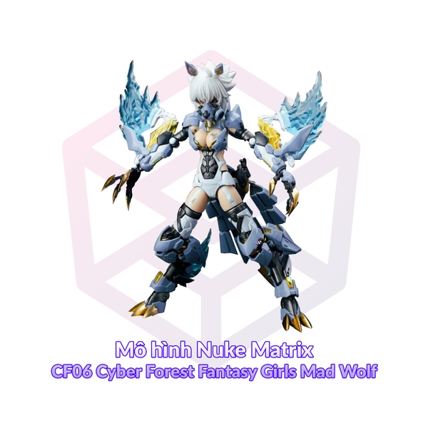 Mô hình Nuke Matrix CF06 Cyber Forest Fantasy Girls Mad Wolf