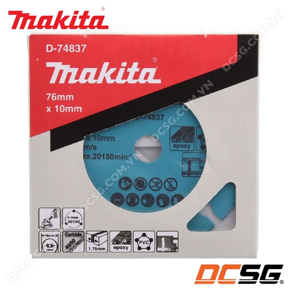 Đĩa cắt đa năng 76x10mm Carbide DMC300 Makita D-74837