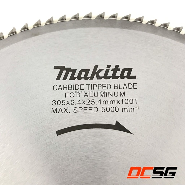 Đĩa cưa nhôm 100 răng 305x25.4mm Makita B-02820