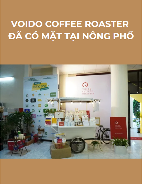 Voido Coffee Roaster đã có mặt tại Nông phố - Đà Lạt
