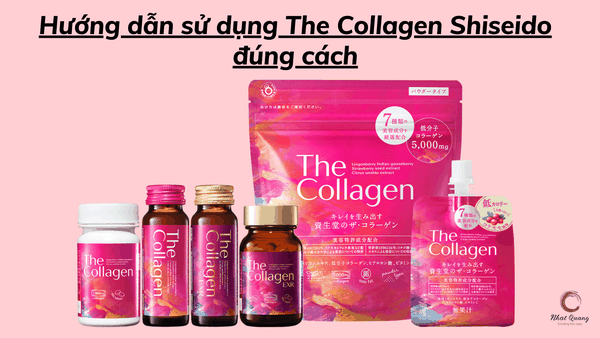 Hướng Dẫn Sử Dụng The Collagen Đúng Cách - Thông Tin Chính Hãng