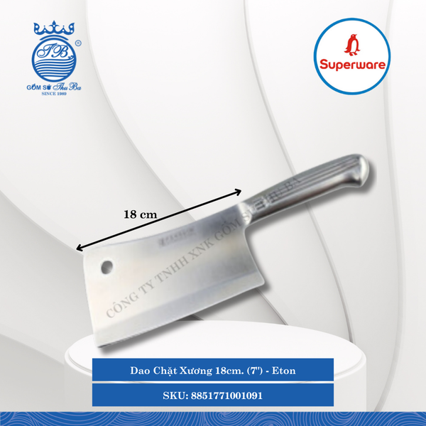 Dao Chặt Xương Eton (Nhiều Size) Superware Inox