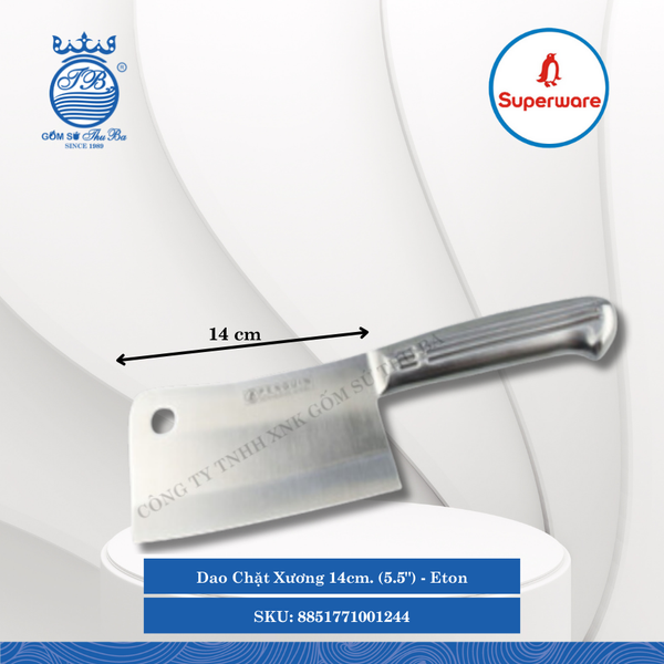 Dao Chặt Xương Eton (Nhiều Size) Superware Inox