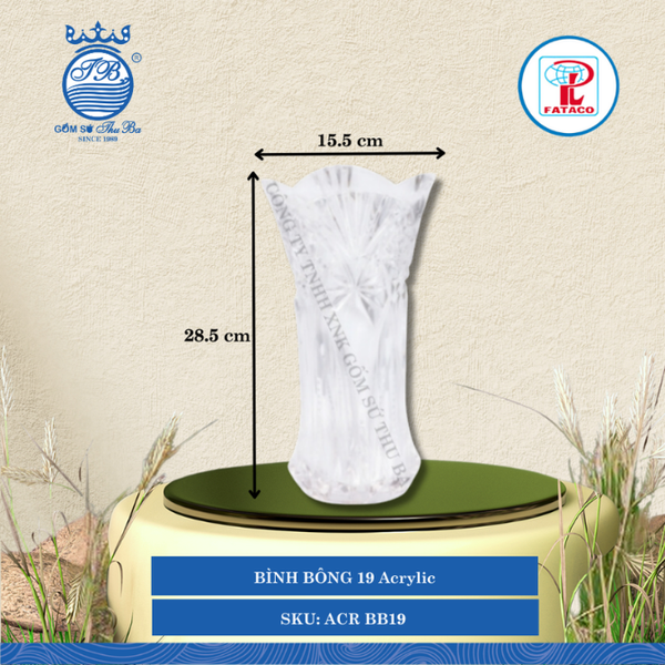 BÌNH BÔNG 19 Acrylic Trắng Ø: 15.5cm Cao: 28.5cm Fataco Nhựa ACR BB19