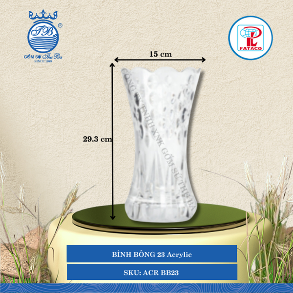 BÌNH BÔNG 23 Acrylic Trắng Ø: 15cm Cao: 29.3cm Fataco Nhựa ACR BB23