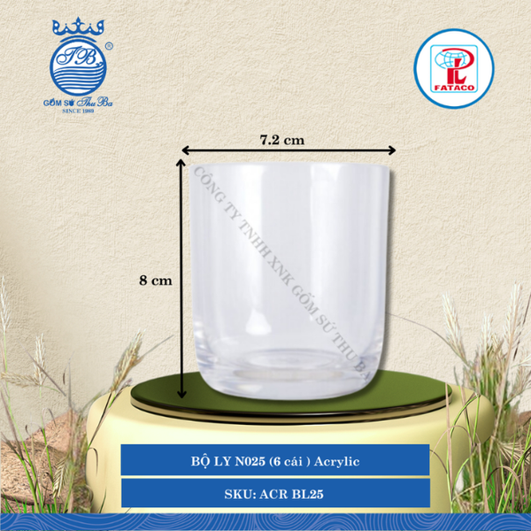 BỘ LY N025 (6 cái ) Acrylic Trắng Ø: 7.2cm Cao: 8cm Fataco Nhựa ACR BL25