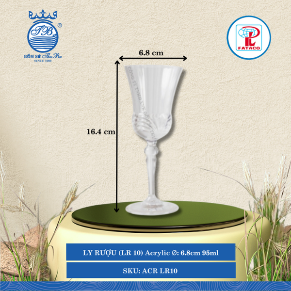 LY RƯỢU (LR 10) Acrylic Trắng Ø: 6.8cm 95ml Cao: 16.4cm Fataco Nhựa ACR LR10