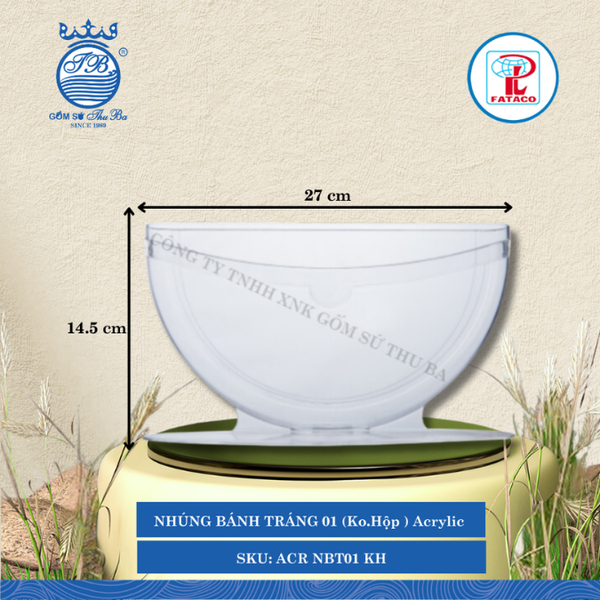 Nhúng Bánh Tráng 01 Acrylic (Nhiều Loại) Fataco Nhựa