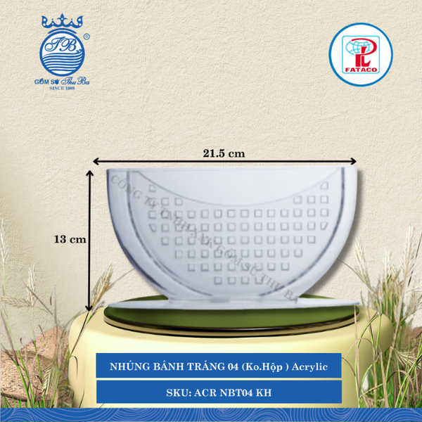 Nhúng Bánh Tráng Acrylic (Nhiều Loại) Fataco Nhựa