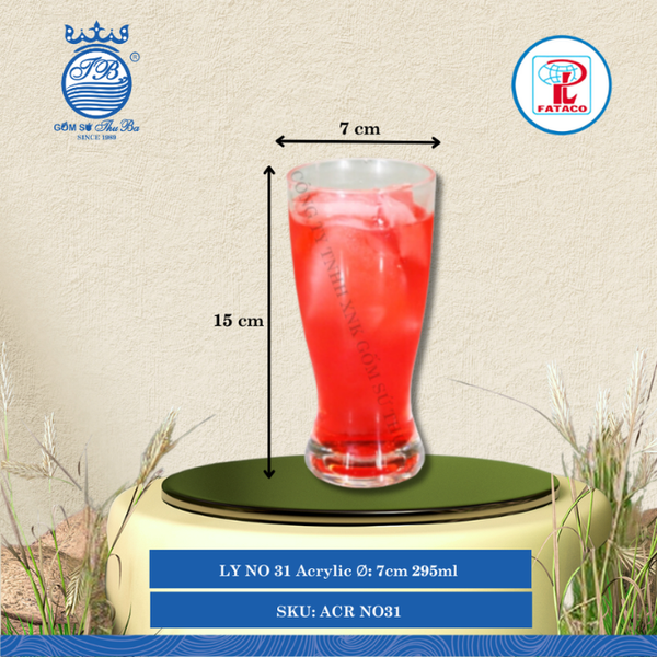 LY NO 31 Acrylic Trắng Ø: 7cm 295ml Cao: 15cm Fataco Nhựa ACR NO31