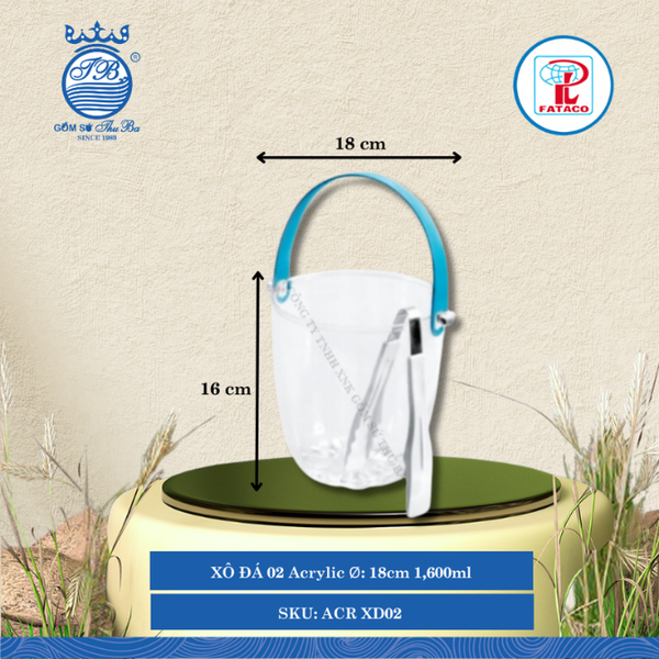 Xô Đựng Đá XĐ 01, XĐ 02, XĐ 03 Acrylic (Nhiều Size) Fataco Nhựa