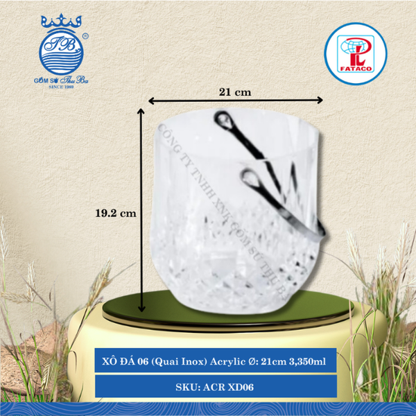 Xô Đựng Đá XĐ 04, XĐ 05, XĐ 06 Quai Inox Acrylic (Nhiều Size) Fataco Nhựa