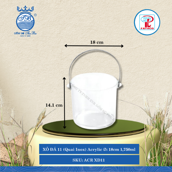 Xô Đựng Đá XĐ 10, XĐ 11, XĐ 12 Quai Inox Acrylic (Nhiều Size) Fataco Nhựa