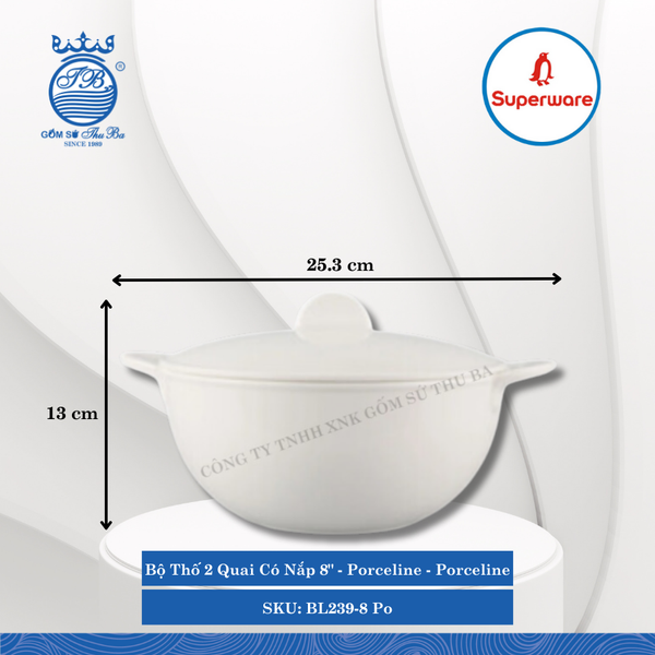 Bộ Thố 2 Quai Có Nắp Porceline Porceline (Nhiều Size) Superware Nhựa