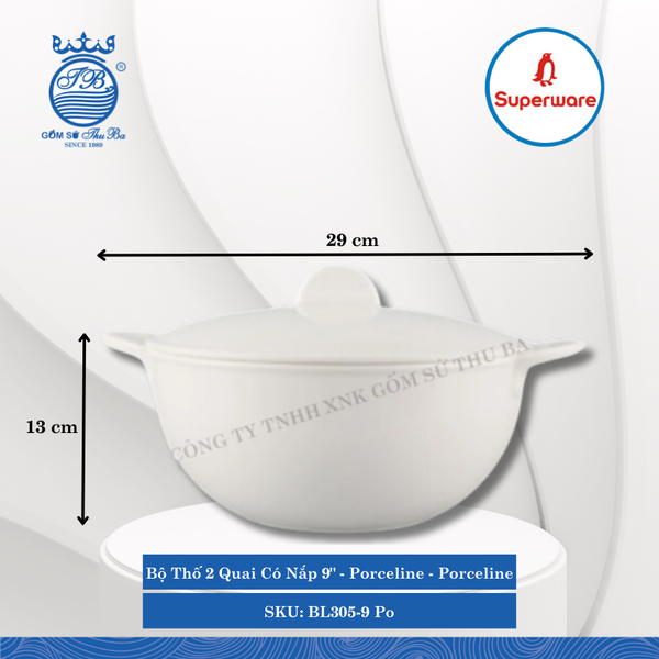 Bộ Thố 2 Quai Có Nắp Porceline Porceline (Nhiều Size) Superware Nhựa