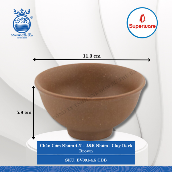 Chén Cơm Nhám 4.5" J&K Nhám Clay Dark Brown (Nâu Đất Đậm) Ø: 11.3cm 280ml Cao: 5.8cm Superware Nhựa BV091-4.5 CDB