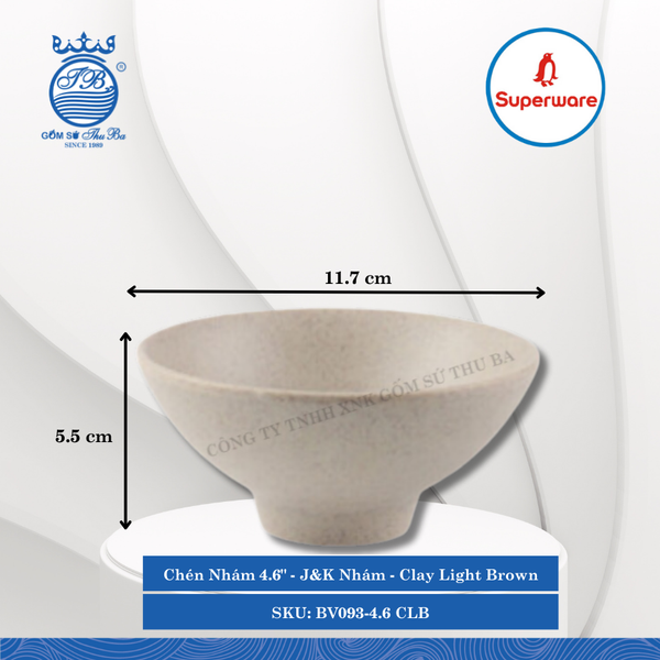 Chén Nhám 4.6" J&K Nhám Clay Light Brown (Nâu Đất Nhạt) Ø: 11.7cm 240ml Cao: 5.5cm Superware Nhựa BV093-4.6 CLB