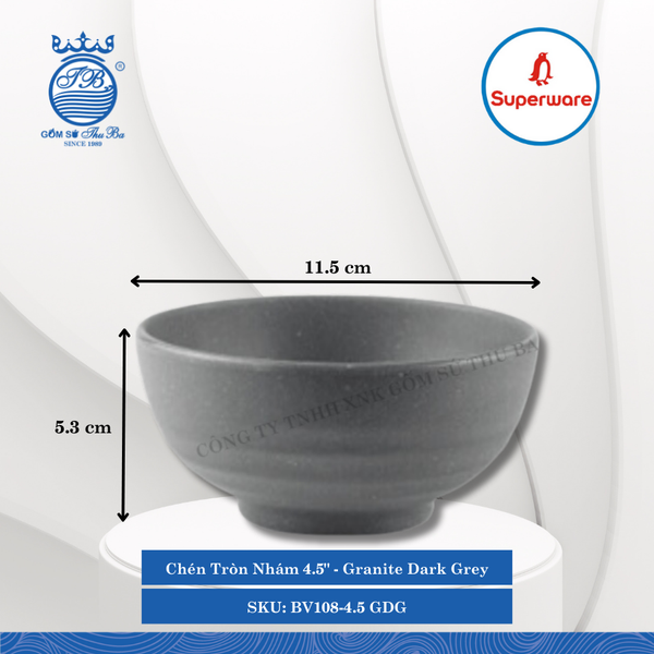 Chén Tròn Nhám 4.5" J&K Nhám Granite Dark Grey (Xám Granite) Ø: 11.5cm 320ml Cao: 5.3cm Superware Nhựa BV108-4.5 GDG