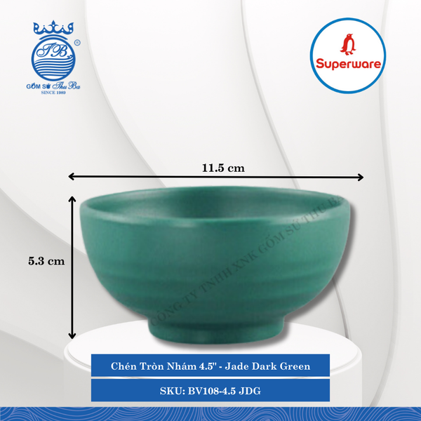 Chén Tròn Nhám 4.5" J&K Nhám Jade Dark Green (Xanh Bích) Ø: 11.5cm 320ml Cao: 5.3cm Superware Nhựa BV108-4.5 JDG