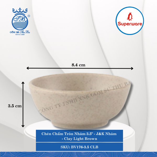 Chén Chấm Tròn Nhám 3.5" J&K Nhám Clay Light Brown (Nâu Đất Nhạt) Ø: 8.4cm 120ml Cao: 3.5cm Superware Nhựa BV176-3.5 CLB