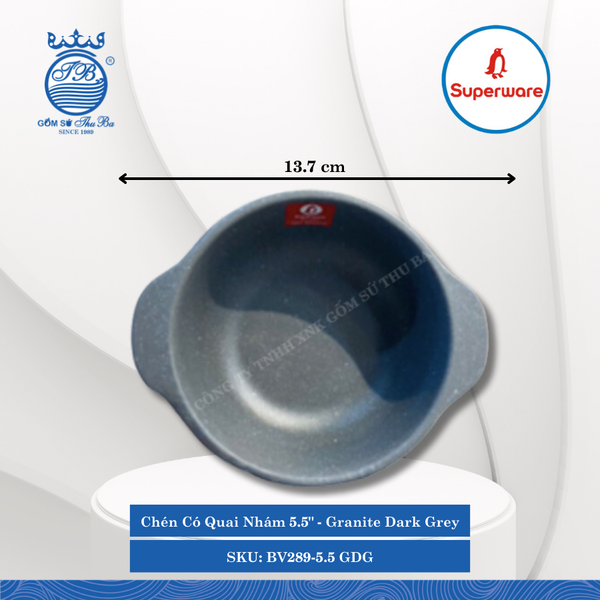Chén Có Quai Nhám 5.5" Trẻ Em Granite Dark Grey (Xám Granite) 300ml Dài: 13.7cm Rộng: 11.5cm Cao: 4.6cm Superware Nhựa BV289-5.5 GDG