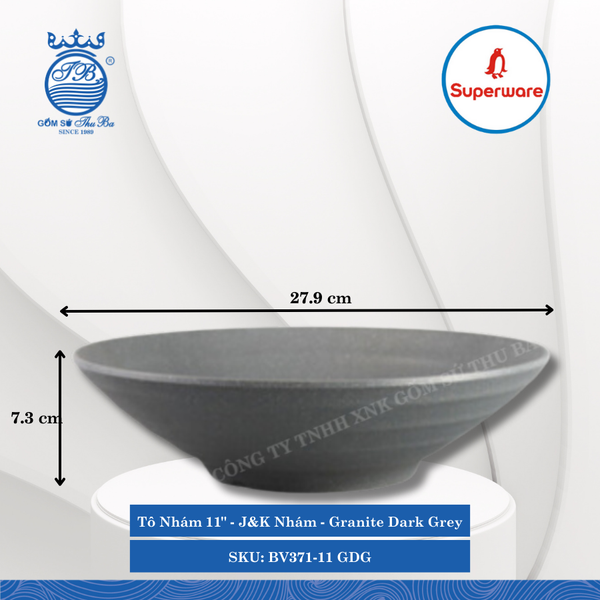 Tô Nhám 11" J&K Nhám Granite Dark Grey (Xám Granite) Ø: 27.9cm Cao: 7.3cm Superware Nhựa BV371-11 GDG