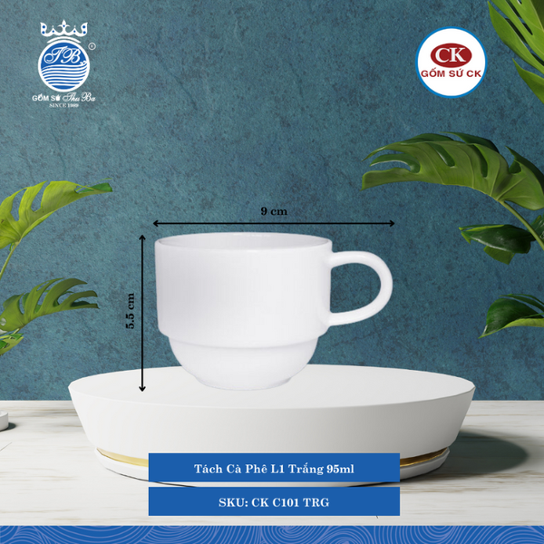 Tách Cà Phê C101, C102, C103 Trắng (Nhiều Size) CK Sứ