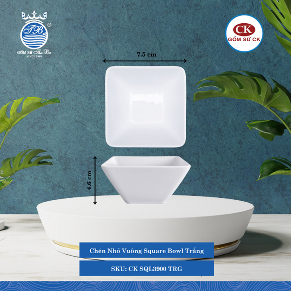 Chén Nhỏ Vuông SQL Trắng (Nhiều Size) CK Sứ