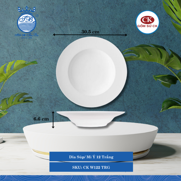Dĩa Súp/ Mì Ý Trắng (Nhiều Size) CK Sứ